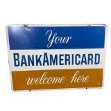 Bank Americard Double Sided Metal Sign