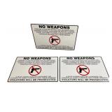 Lot of 3 No Weapons Metal Signs