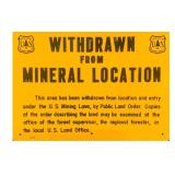 US Forest Service Mineral Location Sign NOS