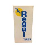 Regal Tires Metal Sign