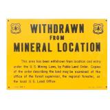 US Forest Service Mineral Location Sign NOS