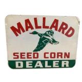 Mallard Seed Corn Dealer Painted Metal Sign