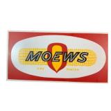 MOEWS Masonite Sign