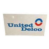 United Delco Double Sided Metal Sign