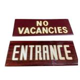 No Vacancies & Entrance Smaltz Paint Signs