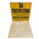 Lot of 2 No Trespassing Criminal Trespass Signs