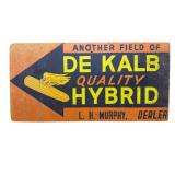 Dekalb Quality Hybrid Sign