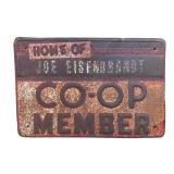 Coop Member Embossed Metal Sign