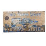 This Farm uses the Ferguson System Metal Sign