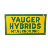 Yauger Hybrids Metal Sign