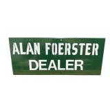 Alan Foerster Dealer Metal Sign