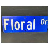 Floral Dr. Street Sign