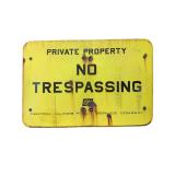 No Trespassing Porcelain Sign