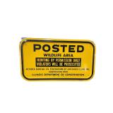Posted Wildlife Area Metal Sign