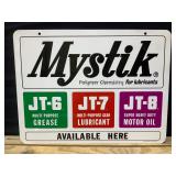 Mystik Lubricants Double Sided Sign