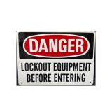 Danger Lockout Equipment Metal Sign