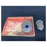 Fire Department Badge & Toy Sergeant Badge