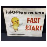 Ful-O-Pep Chick Sign