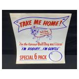 Bull Dog Malt Liquor Sign