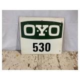 O-Y-O Field Masonite Single Sided Sign