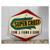Super Crost Field Masonite Single Sided Sign