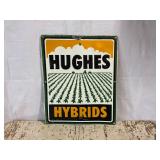 Hughes Hybrid Seed Metal Single Sided Sign