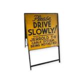 Double Sided Drive Slow Sign