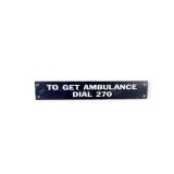 Porcelain Ambulance Sign