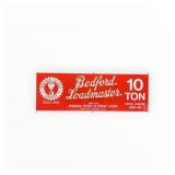 Bedford Loadmaster Sign