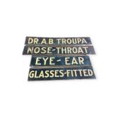 Gold Painted Nose Throat Eye Ear Glasses DR Sign
