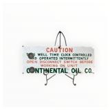 Continental Oil Company Oil Field Porcelain Sign