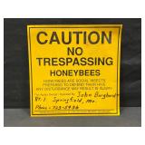 Caution No Trespassing Honeybees Tin Sign