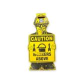 Caution Workers Above Self Standing Sign