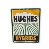 Hughes Hybrids Embossed Metal Sign