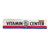 Vitamin Center Metal Sign