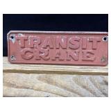 Transit Crane Cast Iron Sign