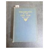 Philadelphia in the Civil War 1861ï¿½1865
