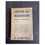 Sadism and Masochism by Dr. Wilhelm Stekel
