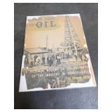 Early Days of Oil by Paul H. Giddens 1948
