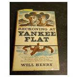 Reckoning at Yankee Flat 1st Printing 1958