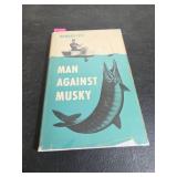 Man Against Musky by Howard Levy 1962