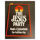 The Jesus Party by Hugh J. Schonfield, 1974