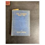 Our Vanishing Wild Life by Hornaday, 1913