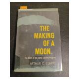 The Making of a Moon by Arthur C. Clarke