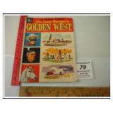 VINTAGE GIANT LONE RANGERS GOLDEN WEST COMIC