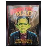 Horrifyingly MAD: More Than 50 Years of Classic