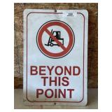 No Fork Trucks Metal Sign