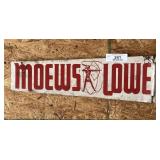 Vintage Moews Lowe Spinner Sign