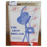The Iron Brigade Book