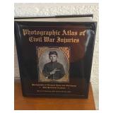 Photographic Atlas of Civil War Injuries Book